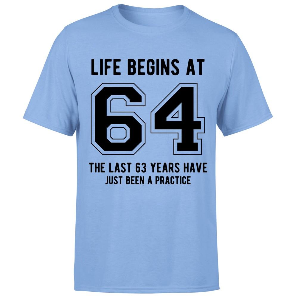 Life Begins At 64th Birthday Gift Unisexs TShirt Gift For Him