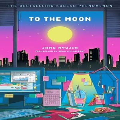 To the Moon by Jang Ryujin Paperback Book 9781526682017
