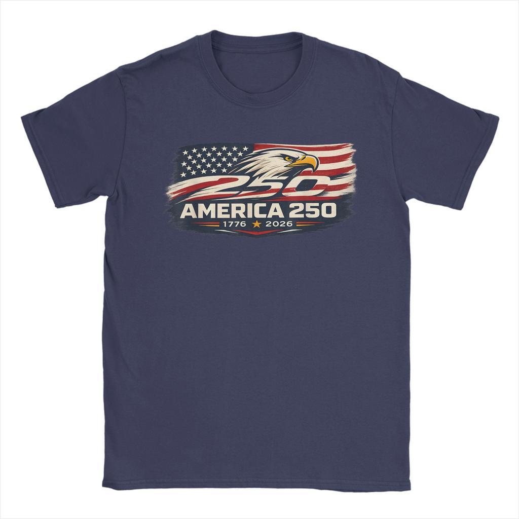 America 250 Year Anniversary 1776 2026 Flag Eagle Unisexs T Shirts Funny Tee Shirt Short Sleeve Crewneck TShirt 100 Cotton Tops