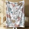 Christian Bible Verse I Am a Child of God Flannel Fleece Blanket Throw Warm Soft Bedding Gift for Her Him Travel Bed Sofa