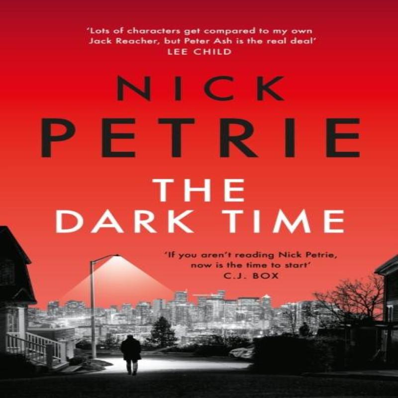 The Dark Time by Nick Petrie Paperback Book 9781804541692