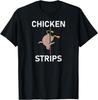 Camiseta con Chiste de Tiras de Pollo, Divertido, Chistes, Sarcástico, Frases de la Vida