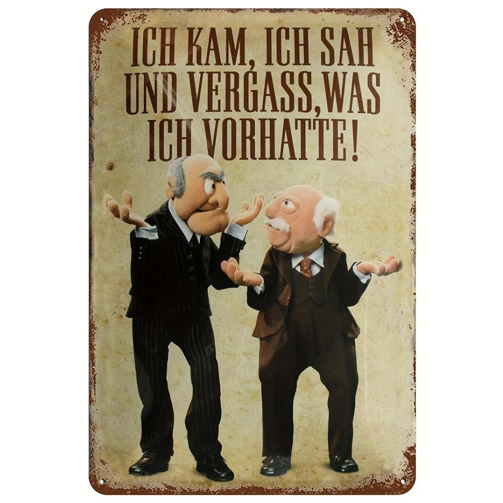Aluminum Metal Sign Ich Kam Sah Und Vergass Was Ich Vorhatte Spruch Blechschild for Home Man Cave Living Room Coffee Shop 20X30CM