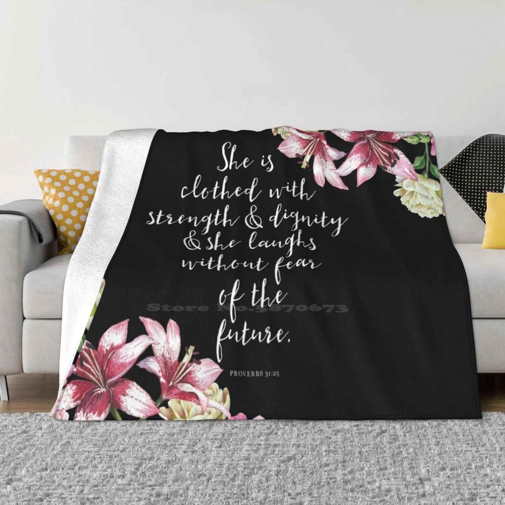Christian Proverbs Latest Super Soft Warm Light Thin Blanket Christian Quotes She Is Clothed With Strength And Dignity Proverbs