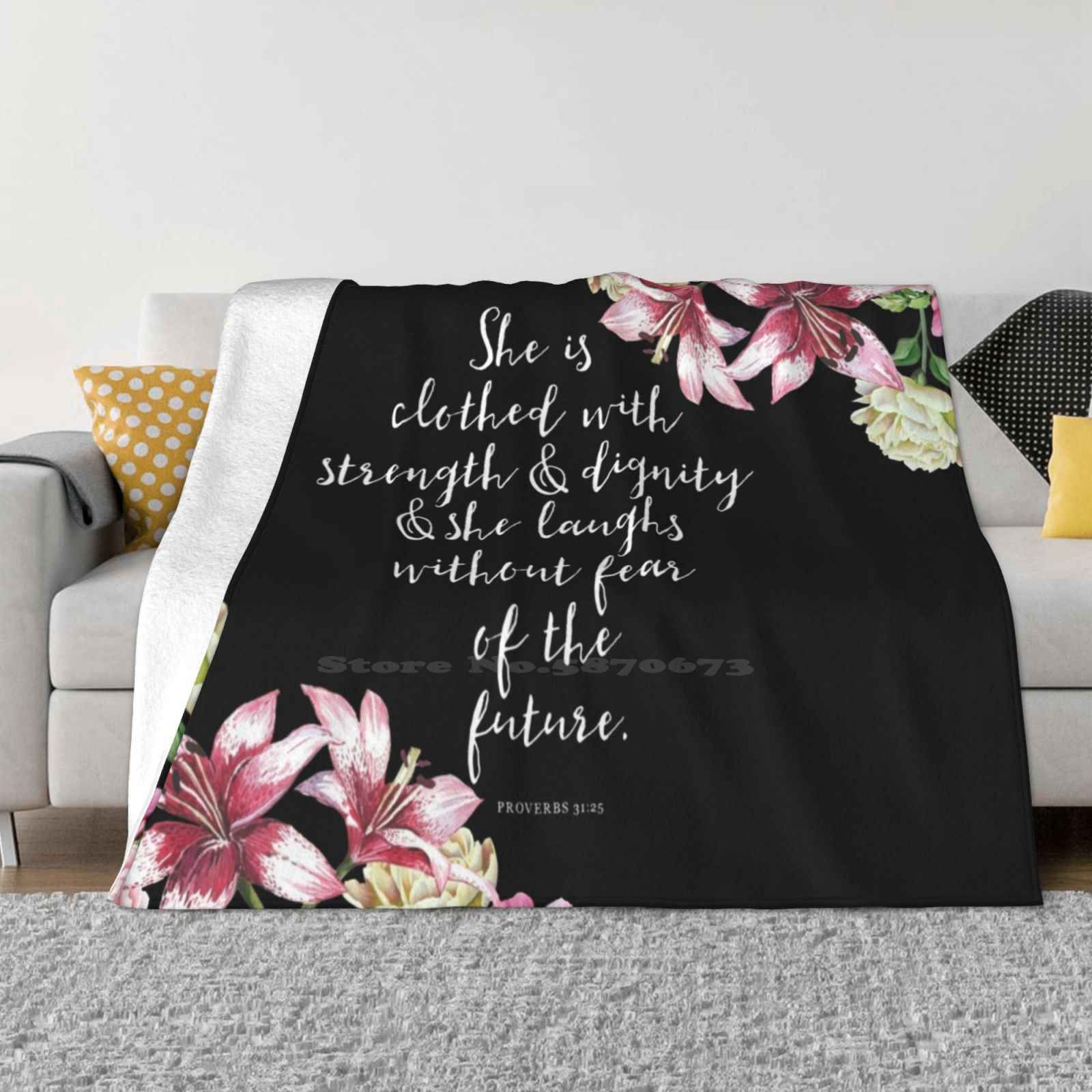 

Christian Proverbs Latest Super Soft Warm Light Thin Blanket Christian Quotes She Is Clothed With Strength And Dignity Proverbs 30x40in