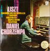 LP Record FRANZ LISZT  DANIEL CHORZEMPA  Praeludium Und Fuge Ber B.A.C.H.  6500376 Philips 1972 Netherland Classical Used