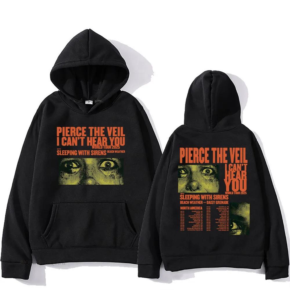 Streetwear Unisex Pierce The Veil Rockband Hoodies Ich kann dich nicht hören Welttournee 2025 Hip Hop Unisex Mode Pullover Herren Hoodie
