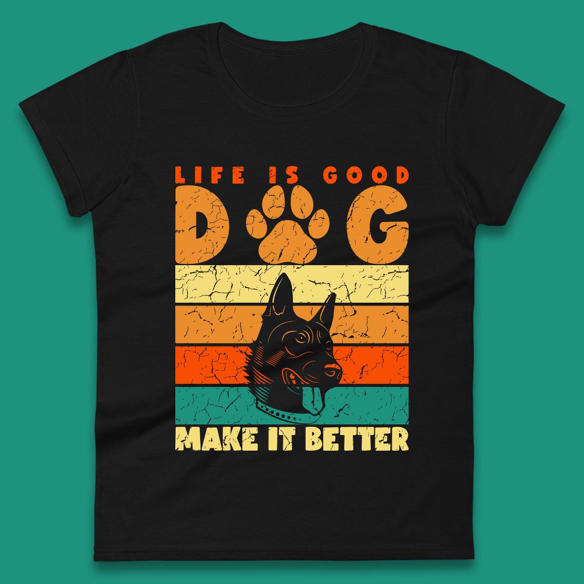

Life Is Good Dog Make It Better Vintage Retro Dog Lover Dog Owner Life Dog Quote Womens Tee T Shirt Mens Tops Unisex Top M