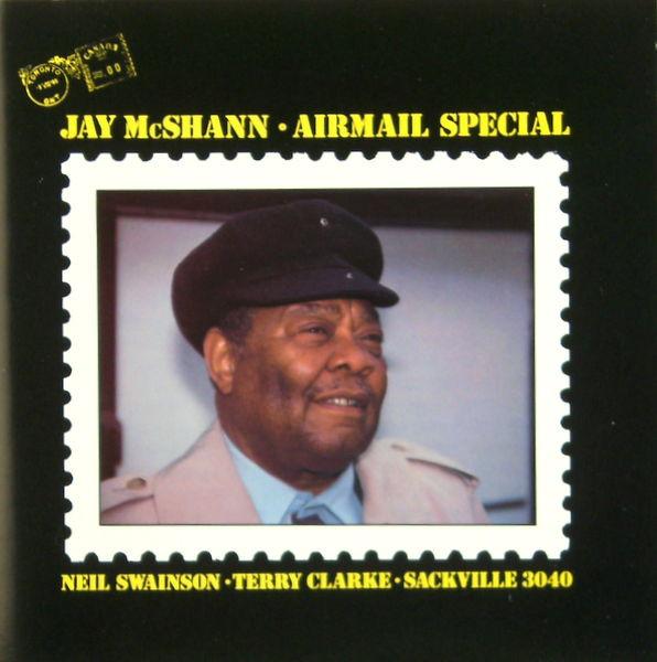 

CD JAY MCSHANN - Airmail Special CD23040 Sackville Recor Canada Jazz Used