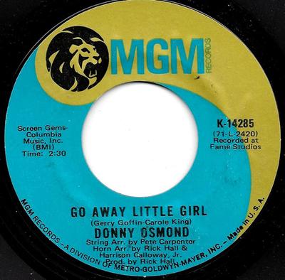 7-Zoll-Schallplatte DONNY OSMOND - Go Away Little Girl K14285 MGM Records 1971 US Pop Gebraucht