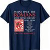 2026 Sommer Mode Herren Monty Python Was haben die Römer für uns getan? Lustiges Römisches Reich T-Shirt Lässige Passform Retro Grafik T-Shirt3