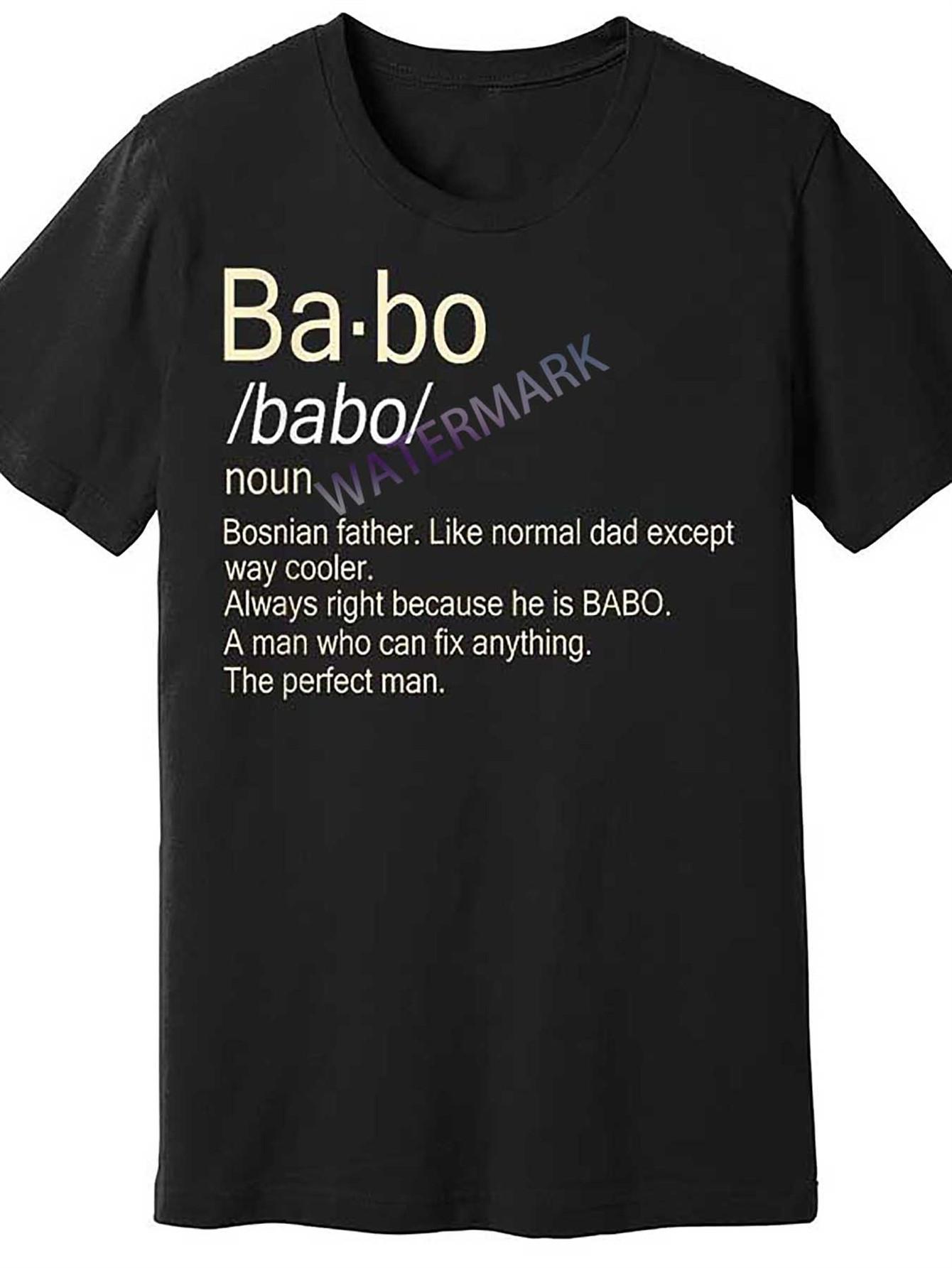 Men S Fun Bosnian Dad T-Shirt - Features a Joke about The Term Babo with Croatian/Bosnian Text XS