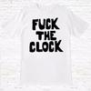 F**K Die Uhr T-Shirt. (Von Patti Smith getragenes Unisex-T-Shirt
