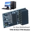 For Asus TPM-M R2.0 TPM Module LPC 14-1 Pin The Trusted Platform (TPM) Module 15x25mm TPM-M R2.0 Hardware Security Chip for Asus