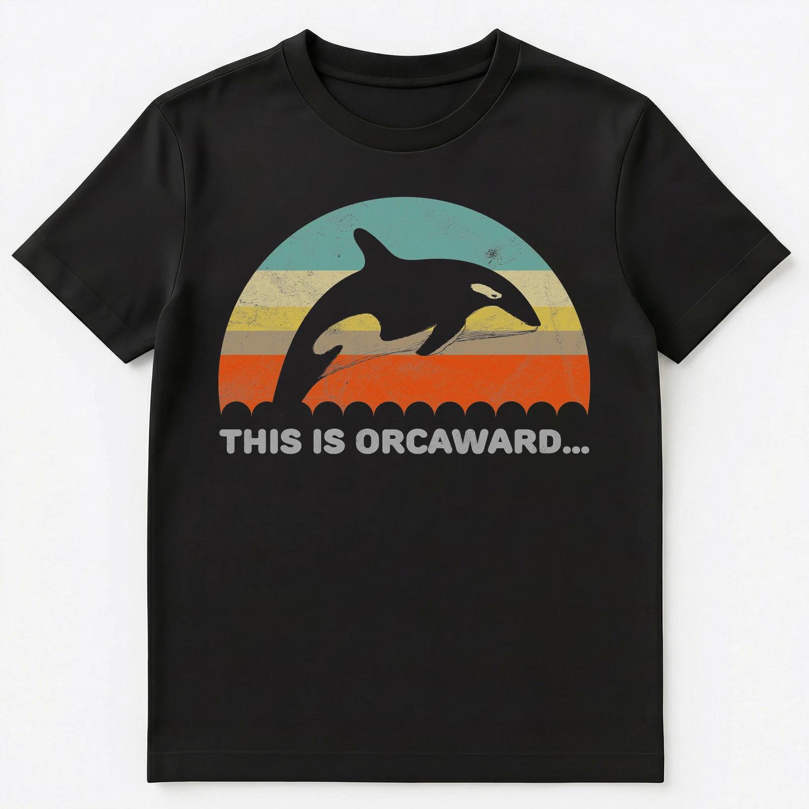 Funny Orca This Is Orcaward Awkward Pun Unisex T-Shirt S
