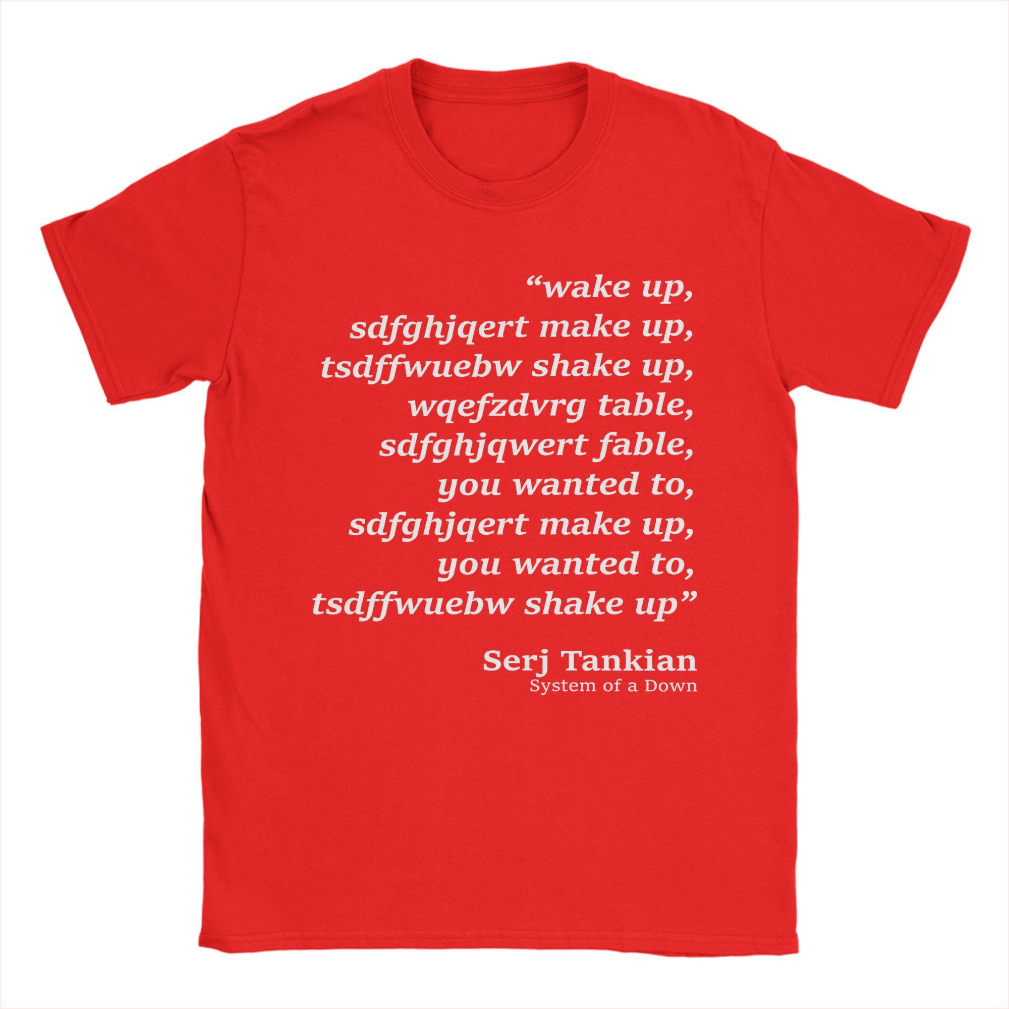 XIXI Fashion word wakker System of a Down Chop Suey parodie T-shirts voor Heren Casual Puur Katoen T-shirt Korte Mouw T-shirts 6XL Kleding 4XL
