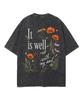 It Is Well With My Soul Botanical Poppy Wildflower Vintage Washed T‑Shirt Men Women Oversized Short Sleeve Crew Neck Casual Tops
