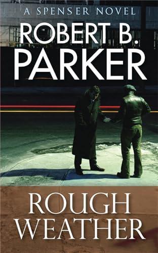 Rough Weather A Spenser Mystery by Robert B. Parker Paperback Book 9781847249593