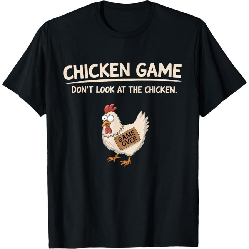 Chicken Game Don t Look At The Chicken T-Shirt XXXXXL чёрный
