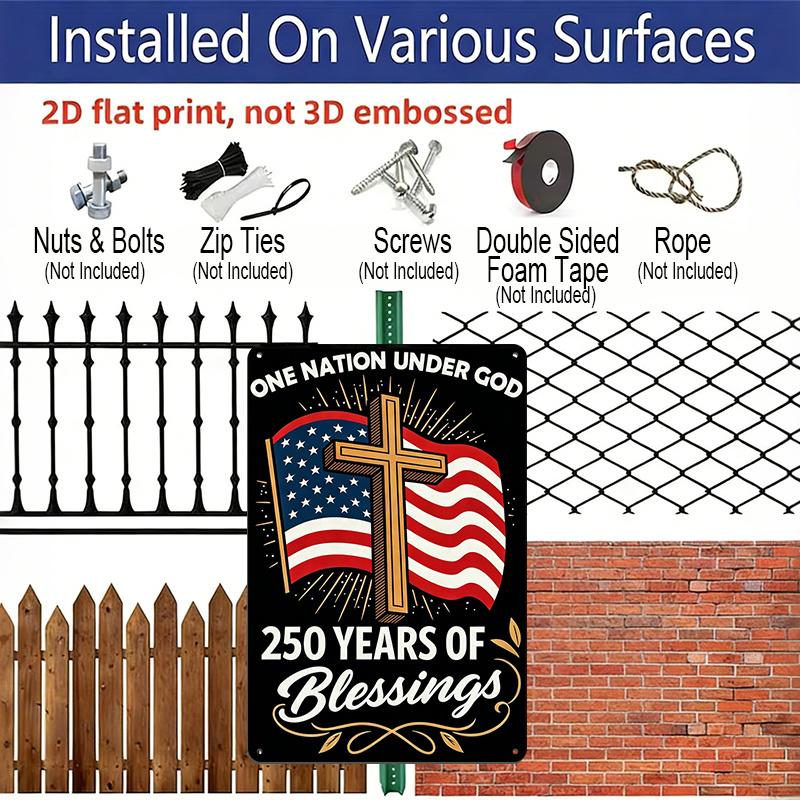 2D Flat Decorative 8×12 Inch Aluminum Plaque Metal Sign | One Nation Under God 250 Years of Blessings (1776-2026): Christian Cross & US Flag