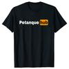 Lustige Boule Petanque Hub Klassische Grafik T-Shirts Herren Damenmode Lässiges T-Shirt 100% Baumwolle Lockeres Oversize T-Shirt