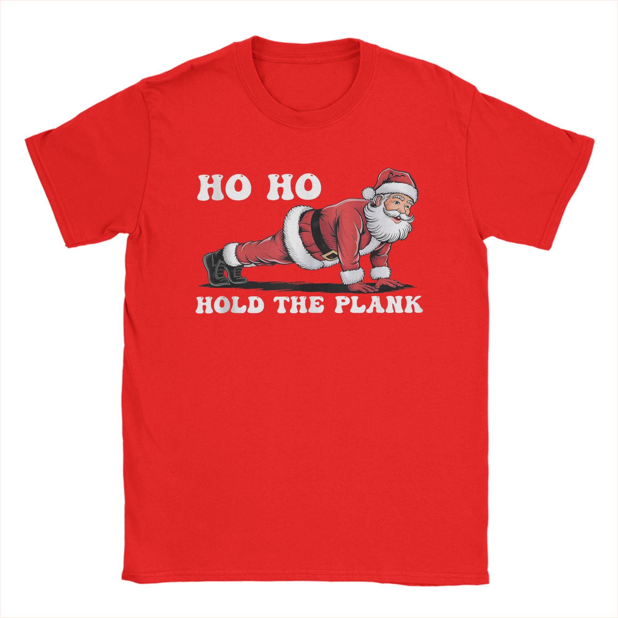 

Men T-Shirts Ho Ho Hold The Plank Santa Workout Funny Christmas Vintage Cotton Tees Short Sleeve T Shirt Round Collar Tops S
