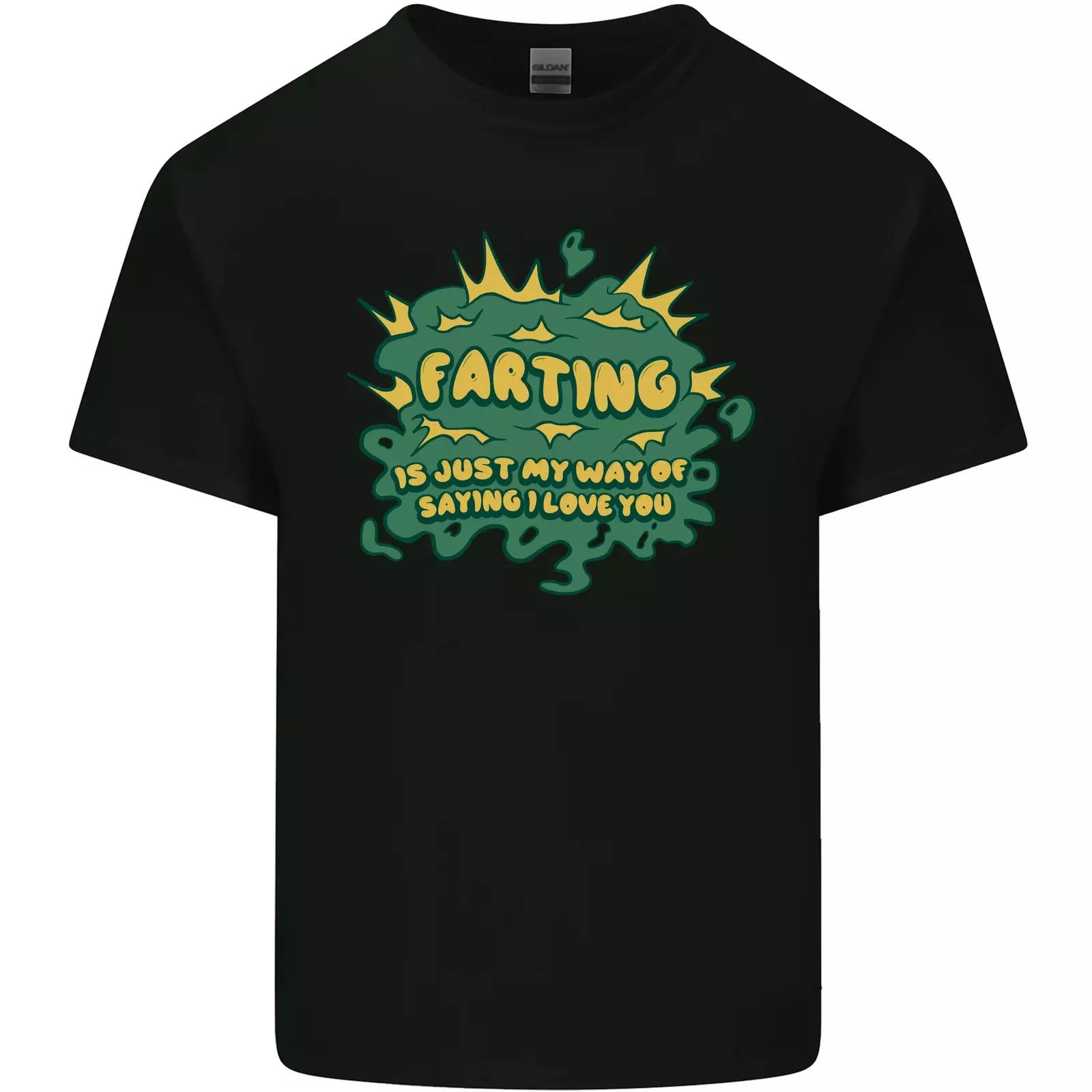 

Farting is Just My Way of Saying That I Love You Mens Cotton T-Shirt Tee Top M