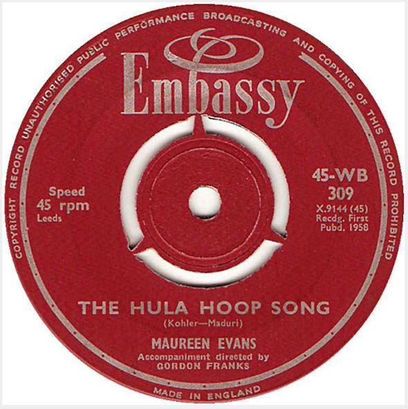 7inch Record MAUREEN EVANS - The Hula Hoop Song 45WB309 Embassy 1958 UK Pop Used