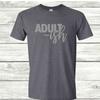 Adult-ish T-Shirt Unisex T-Shirt