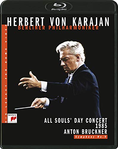 Karajan s Legacy: Bruckner: Symphony No. 9 (All Souls  Day Memorial Concert 1985) [Blu-ray]