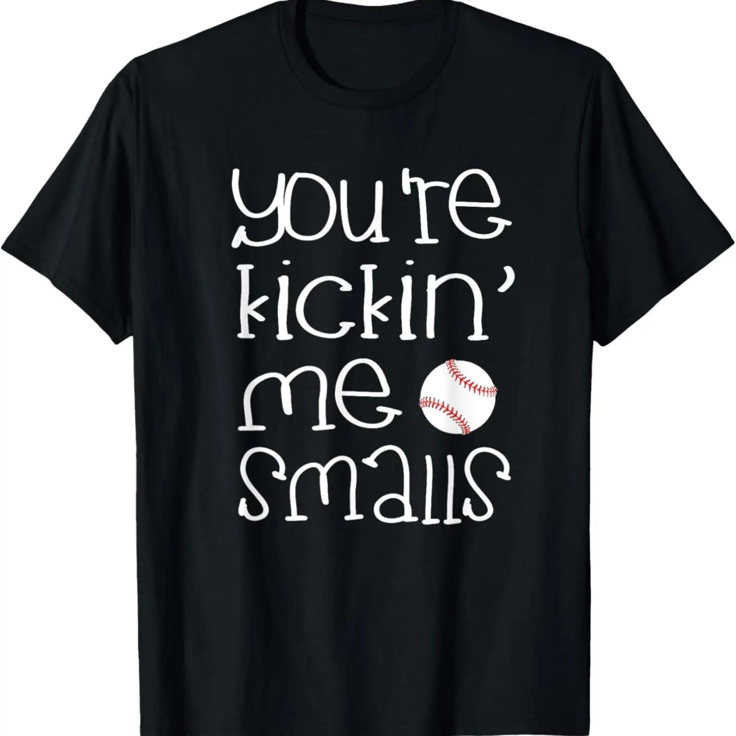 Funny Pregnant T Shirt - You re Kicking Me Smalls Baseball XXXXXL чёрный