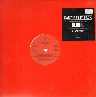 Disc de 12 inch BLAQUE - Can't Get It Back CAS32456 Track Masters,  2001 US Soul/Funk Folosit