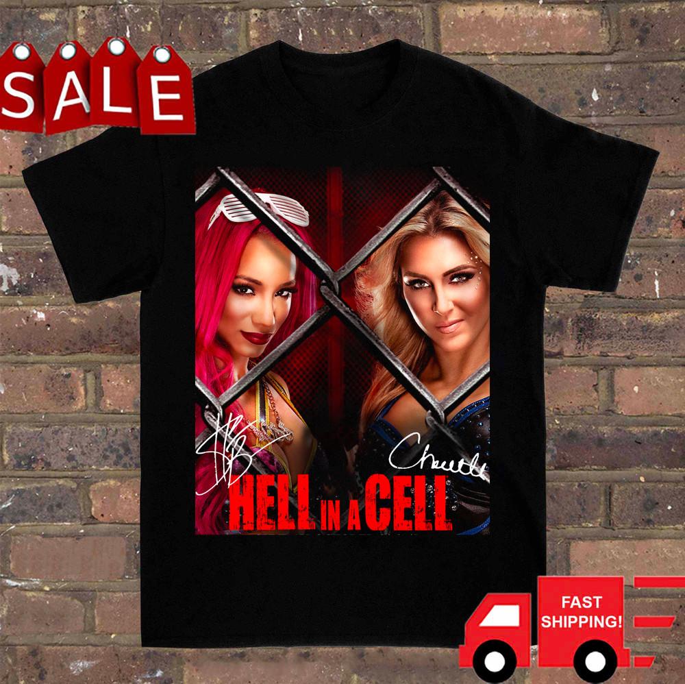 Hell In A Cell Signature Sasha Banks Charlotte Shirt Classic Black S-5XL ND1227 Unisex T-Shirt L