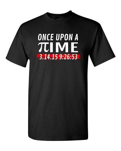 Once Upon A Time Pi Day Ultimate 3.14.15 Math Nerd Geek DT Adult T-Shirt Tee Unisex T-Shirt XXXXL