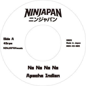 

7inch Record APACHE INDIAN PROPHET 21 Na Na Na Na Excruciating Death Pe MBN45005 Ninjapan Music 2026 Japan Reggae Ska Dub