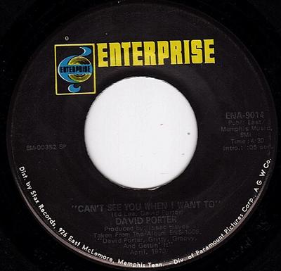 7inch Record DAVID PORTER - Can't See You When I Want To ENA9014 Enterprise 1970 US Soul/Funk Used
