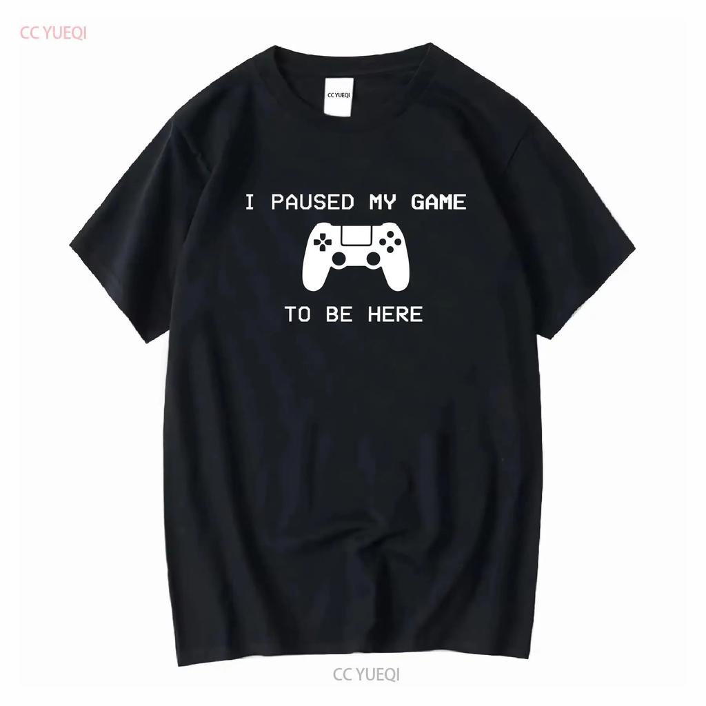 I Paused My Game To Be Here Play 5 Funny PS5 Station Gamer T Shirt Vintage Washed Versatile Stretched Unisex Homme Fashion