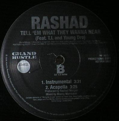 12inch Record RASHAD - Tell 'Em What They Wanna Hear PR302221PROMO Atlantic 2006 US Rap & Hip-Hop/R&B Used