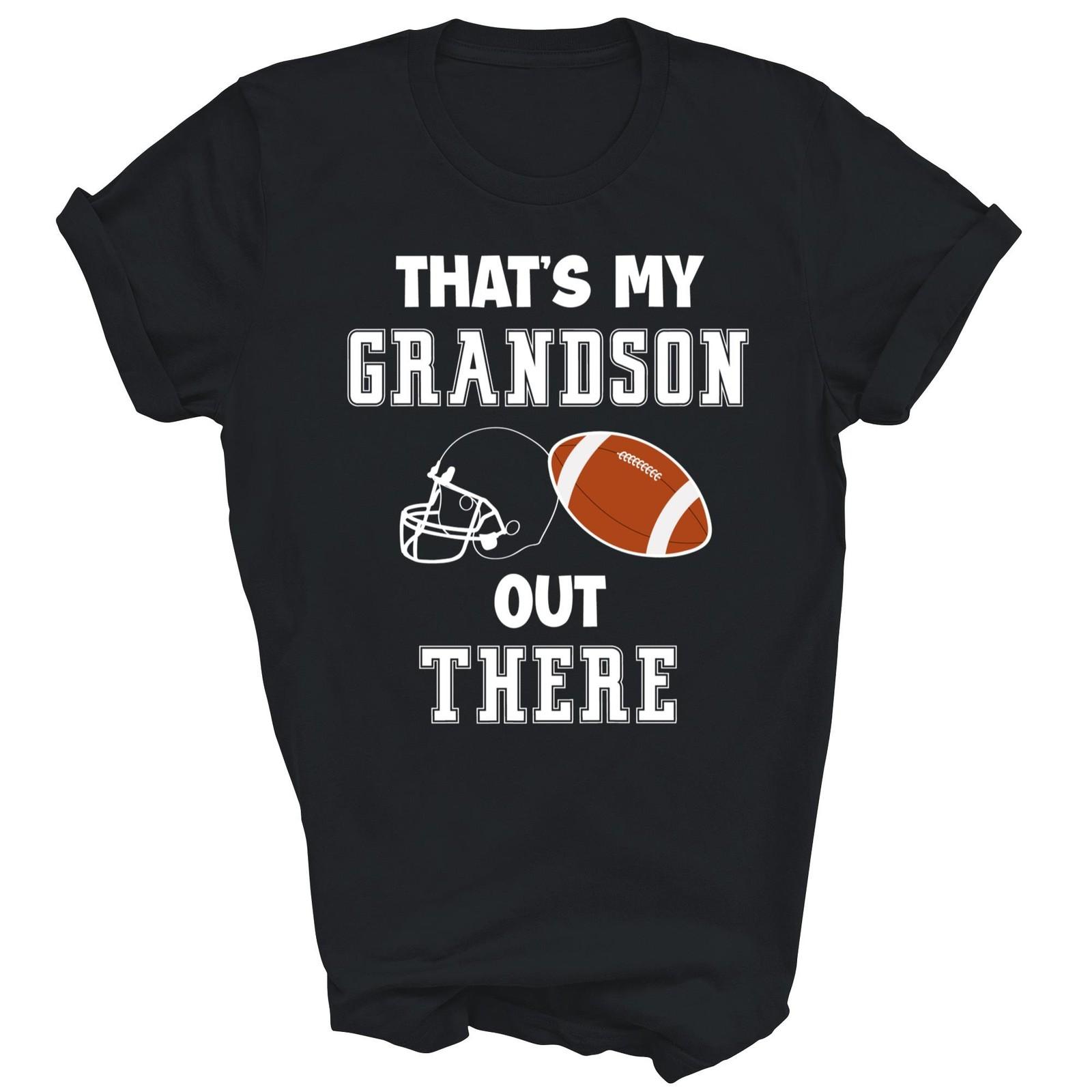 That Is My Grandson Out There Football Unisex Shirt Gift M