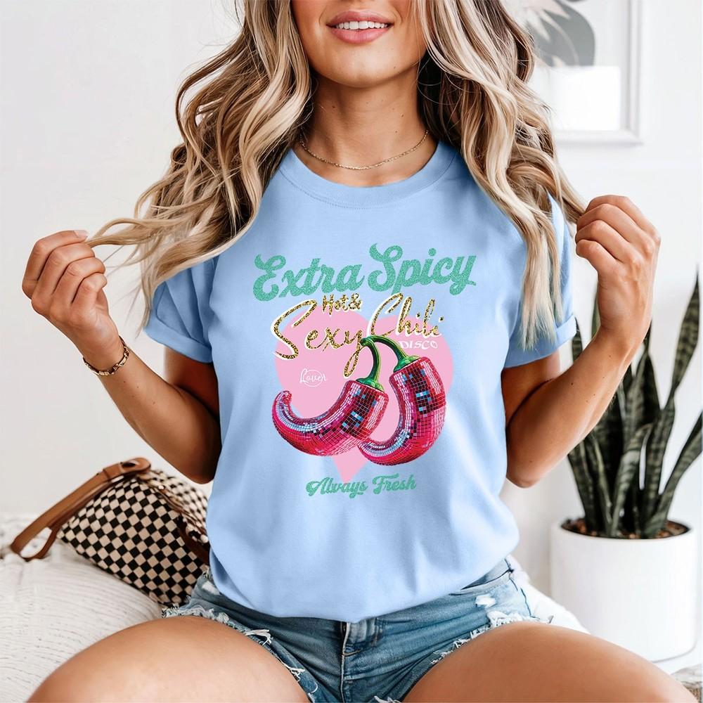 Extra Spicy Hot Sexy Chili Disco Lover Always Fresh Unisexs Food Tee 2XL