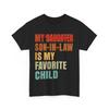 Father's Day Shirt, My Son In Law Is My Favorite Child Men T Shirt
