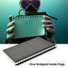 XZB-922-N Professional Diving Notepad Fine Workmanship Waterproof Lightweight Underwater Notebook Scuba Diving