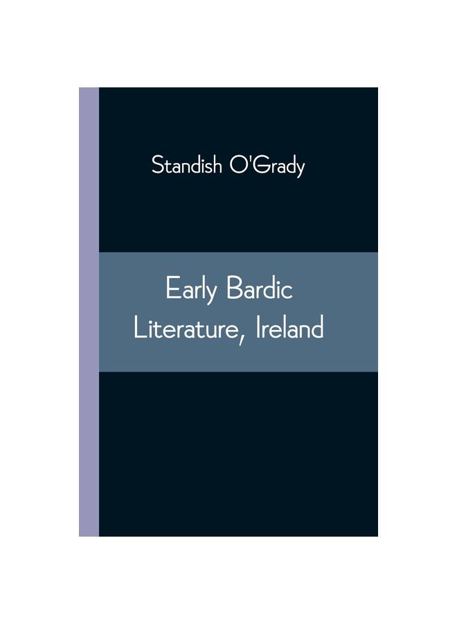 The Early Bardic Literature, Ireland Book