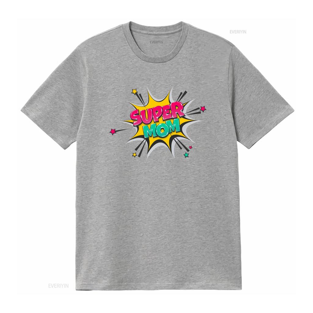 Super Mom Funny Mama T Shirt for Mothers Best Cute Perfect Birthday or Mothers Day Present vintage Washed Unisex Breathable