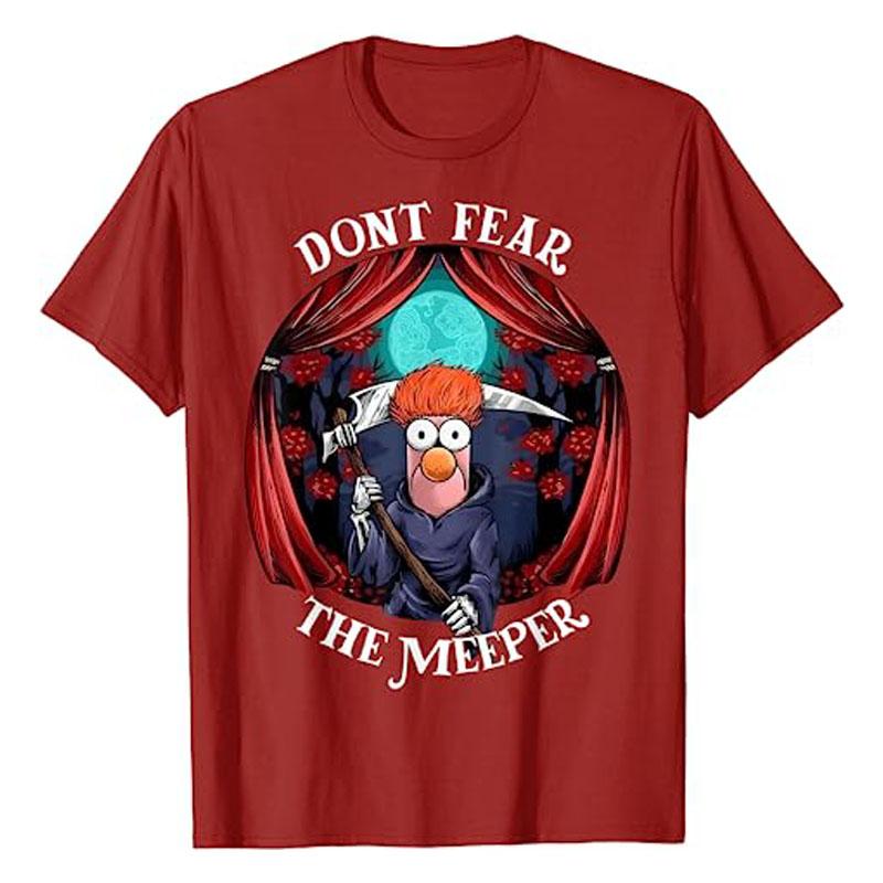 Don t Fear The Meeper T-Shirt Humor Funny Halloween Costume Gifts Cute Comics Cartoon Graphic Tee Top Lovely Short Sleeve Outfit S