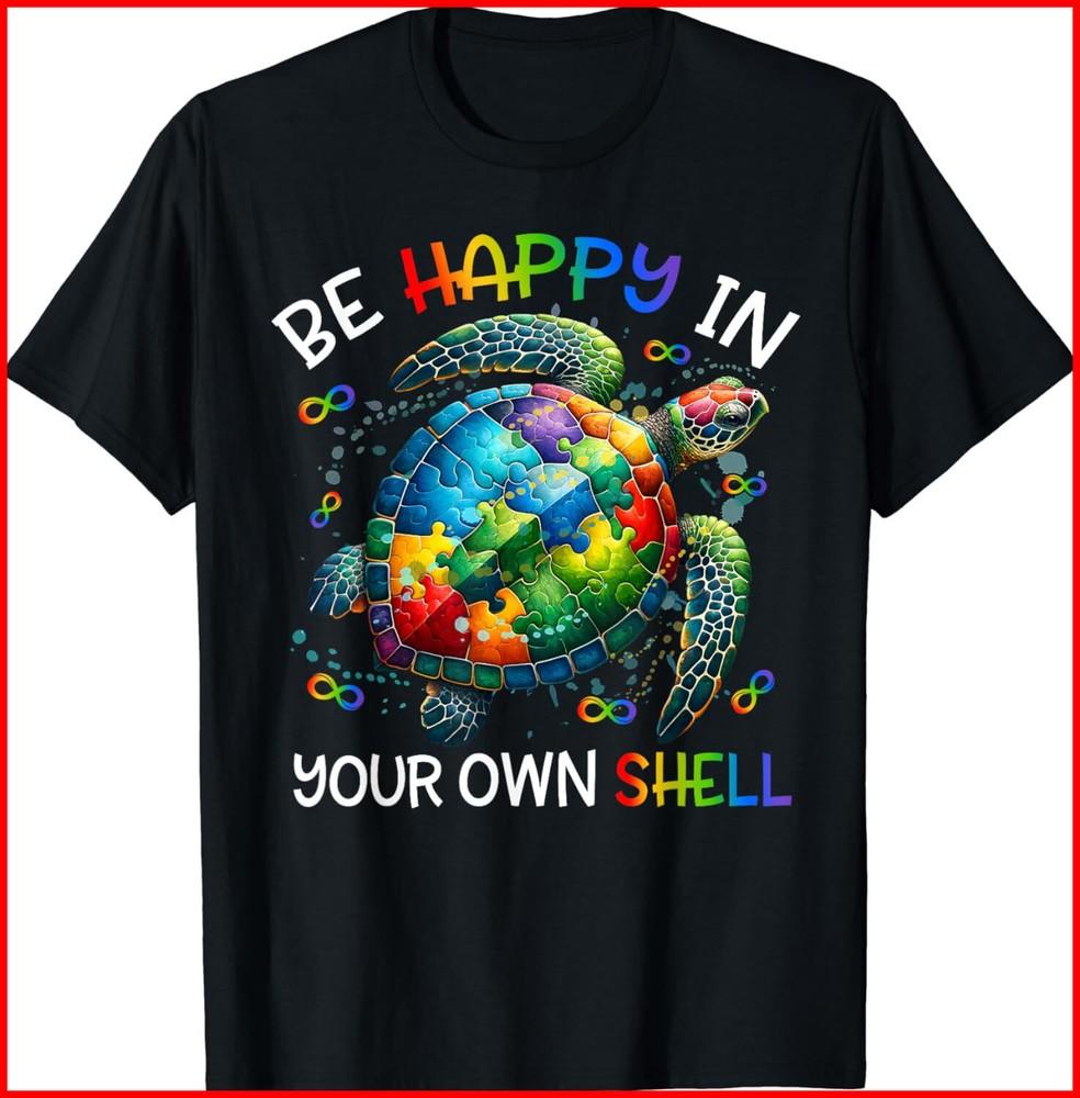 Puzzle Turtle Be Happy In Your Own Shell Autism Awareness Black T-Shirt Unisex T-Shirt L