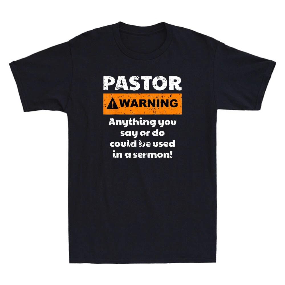 Pastor - Warning I Might Put You In A Sermon Funny Quote Vintage Men's T-Shirt