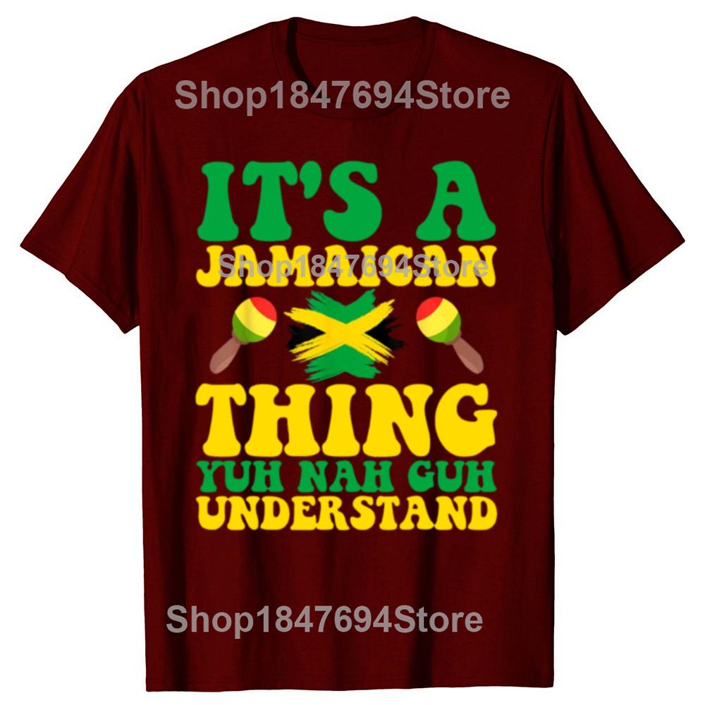 Funny Its A Jamaican Thing Jamaican 100% Cotton T-shirts Men Women's Fashion Casual Tshirt Loose Oversized Streetwear T Shirt