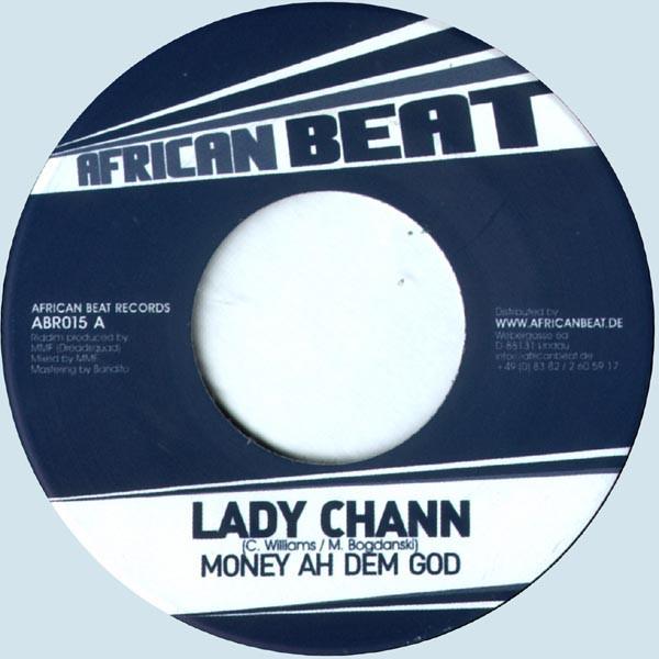 7inch Record LADY CHANN / TOP CAT - Money Ah Dem God / Buck Up ABR015 African Beat Re 2010 Germany Reggae, Ska & Dub Used