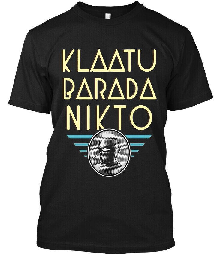 

NWT Klaatu Barada Nikto The Day the Earth Stood Still Movie Size S-3XL Unisex T-Shirt XXXXL